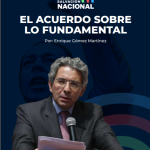 Un Acuerdo Sobre Lo Fundamental por Enrique Gómez